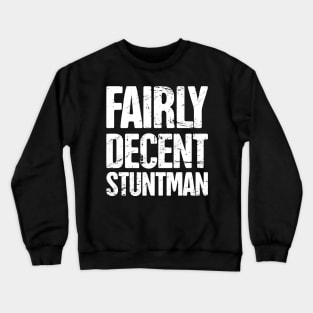 Stuntman Fractured Broken Hand Get Well Gift Crewneck Sweatshirt